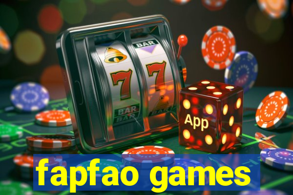 fapfao games